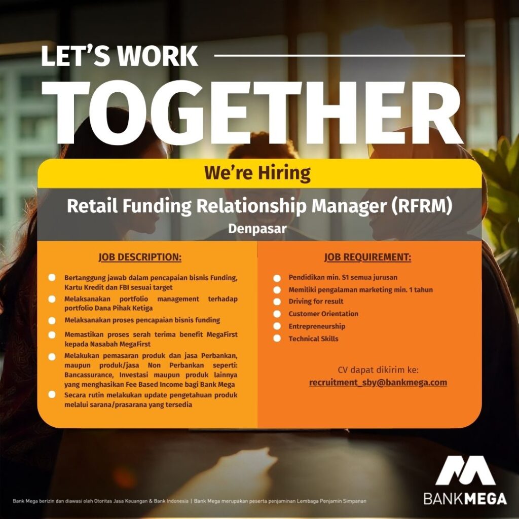 lowongan Retail Funding Relationship Manager (RFRM)