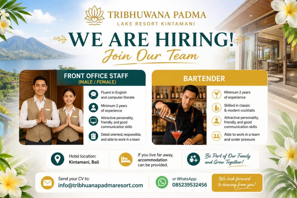 ​Lowongan Tribhuwana Padma Lake Resort Kintamani